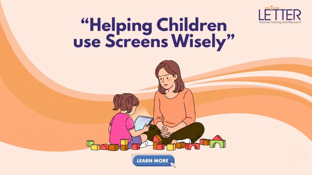 Helping Children use Screens Wisely